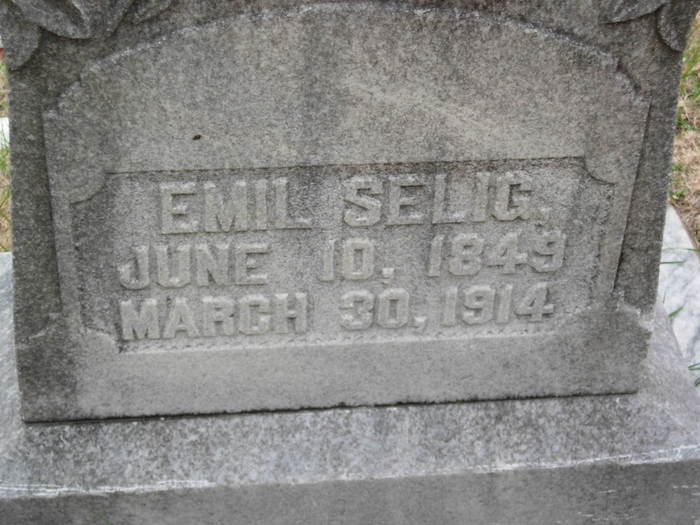 Emil Selig Tombstone